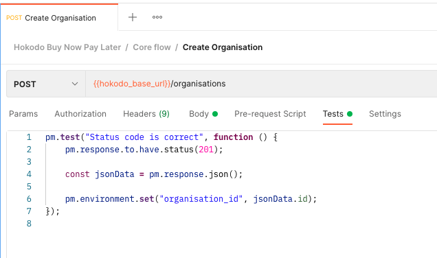 The Postman UI with the Organisations request open. The 'tests' section is selected and there's some code checking the status and setting a variable to contain the Organisation ID.